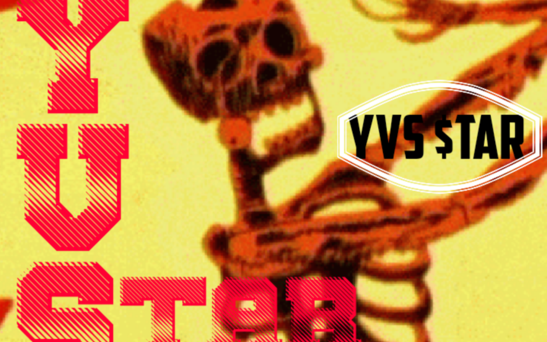 Featured Artist: YVS $tar