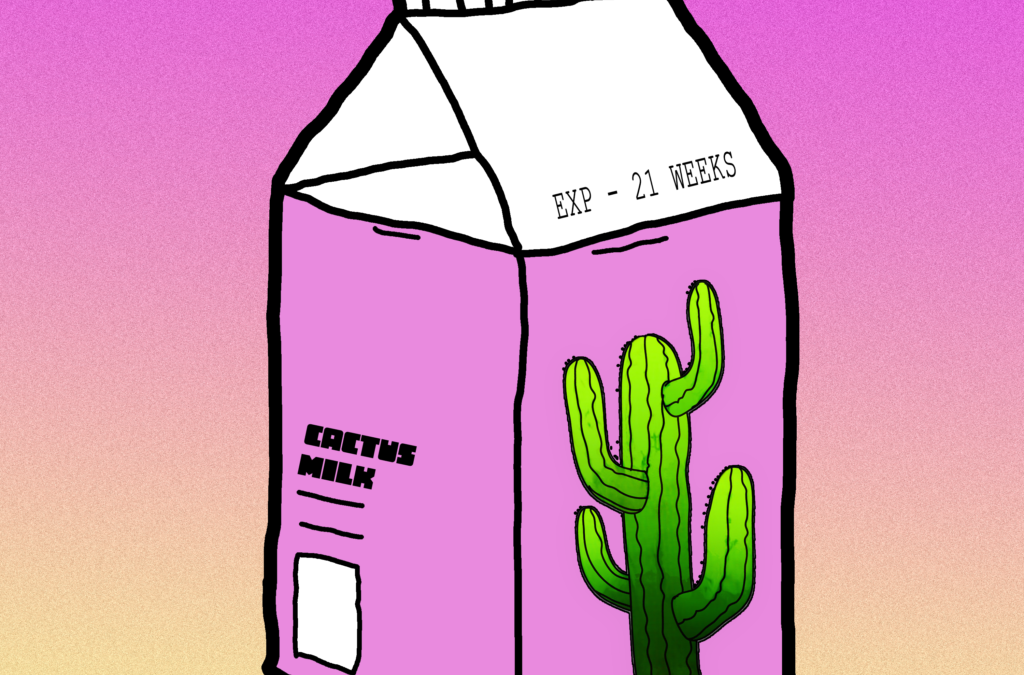 Cactus Milk